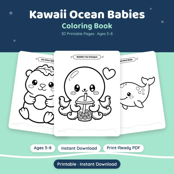 Kawaii Ocean Babies coloring book cover with a bubble tea octopus between a sea otter and a narwhal, marked 30 printable pages, ages 3-8