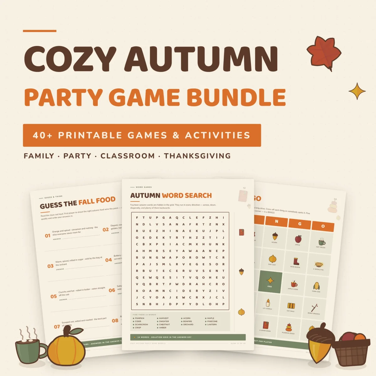 Cozy Autumn Party Game Bundle title over three pages, Guess the Fall Food, an autumn word search and a fall bingo card
