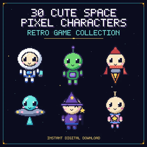 30 Cute Space Pixel Characters title over six sprites, an astronaut, green alien, rocket, UFO, wizard and a baby with an antenna
