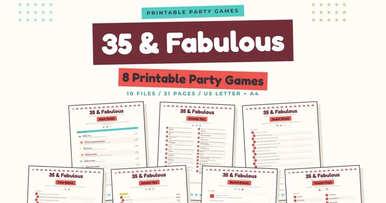A 35 & Fabulous title banner above the words 8 Printable Party Games, with printed game sheets fanned out below