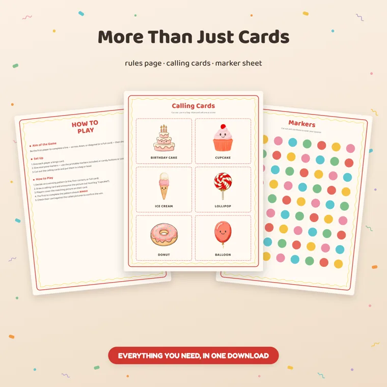 The birthday bingo how-to-play page, a calling card sheet showing a birthday cake, cupcake, ice cream, lollipop, donut and balloon, and a sheet of round markers in five colors