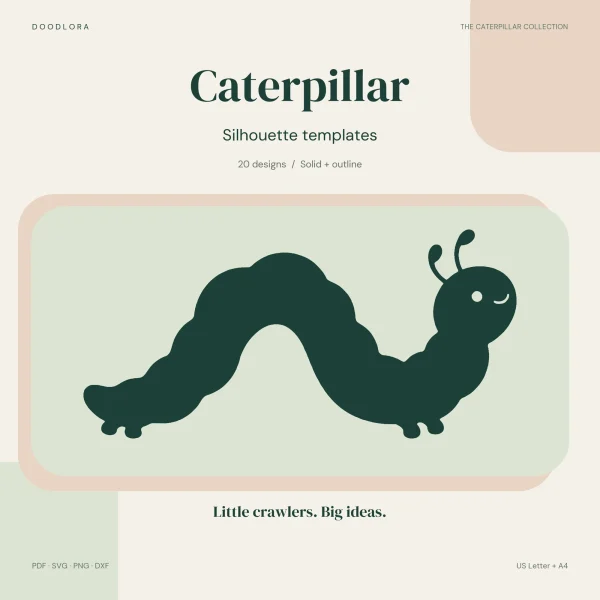 A dark green cartoon caterpillar arching its body in the middle, with a smiling face and curled antennae, under the words Caterpillar Silhouette templates
