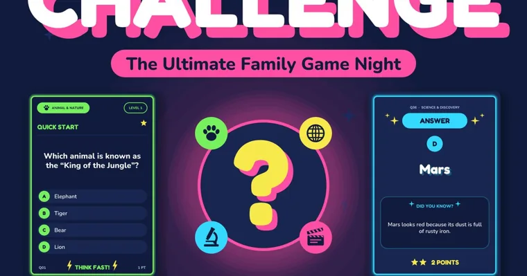 A banner reading The Ultimate Family Game Night above a Quick Start card asking which animal is the King of the Jungle and an answer card reading Mars