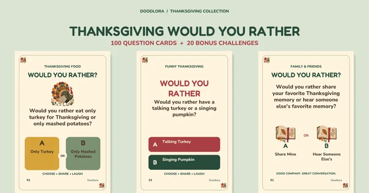 Three Thanksgiving question cards offering turkey or mashed potatoes, a talking turkey or singing pumpkin, and sharing or hearing a favorite family memory