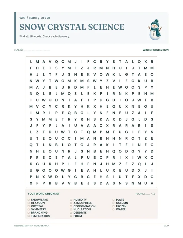 A 20 by 20 word search titled Snow Crystal Science with a small snowman and a checklist of 16 words, from snowflake and hexagon to dendrite and prism