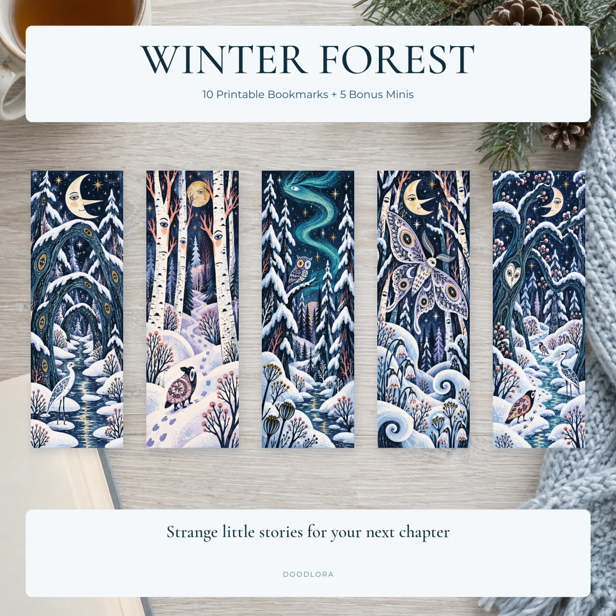 Five winter forest bookmarks in a row with crescent moons, white birches, a green aurora and a large patterned moth, on a wooden table with pine cones
