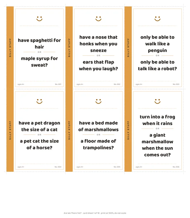 A sheet of six orange Silly Stuff cards marked ages 4+, including have spaghetti for hair or maple syrup for sweat, and have a bed made of marshmallows or a floor made of trampolines